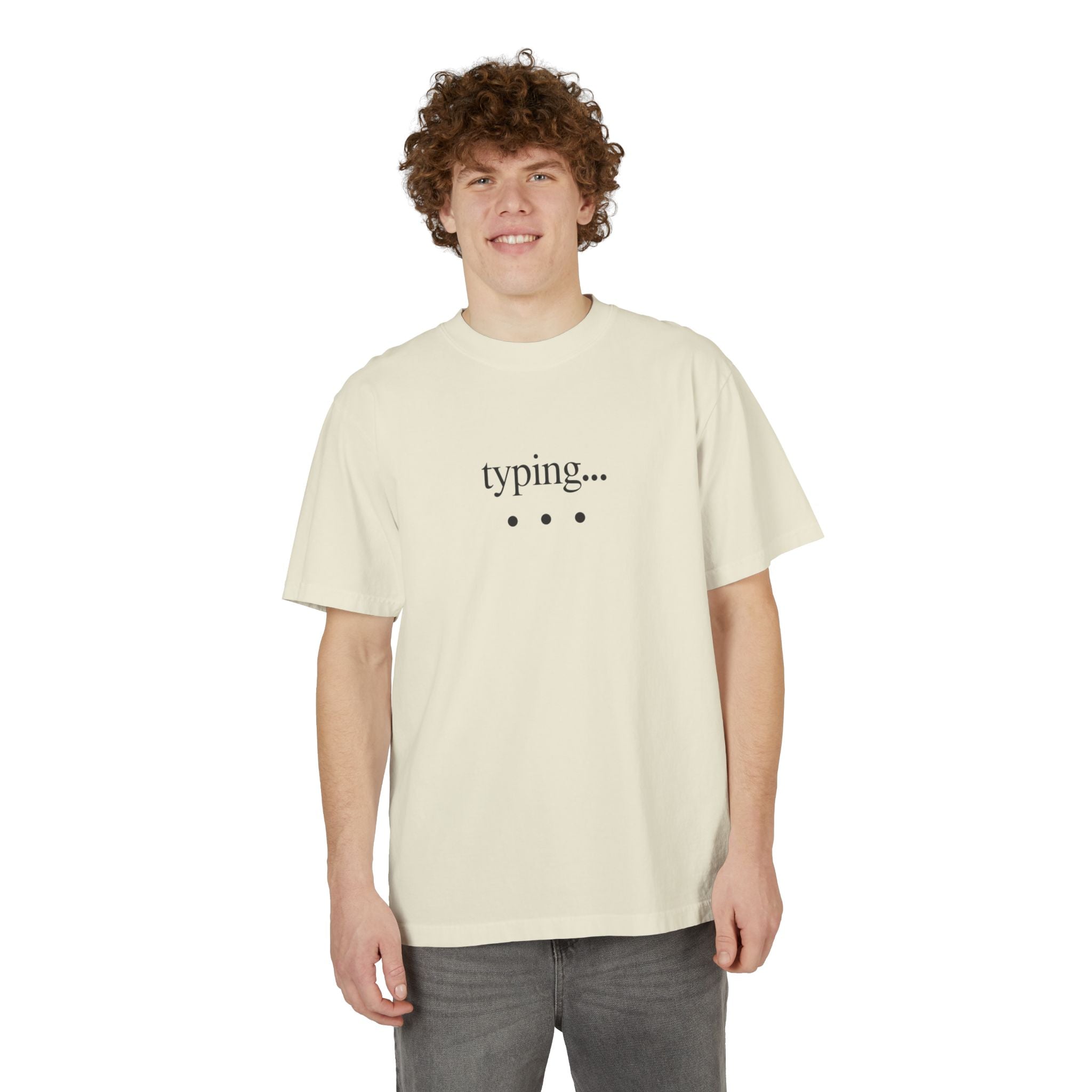 Typing... Never Mind T-Shirt