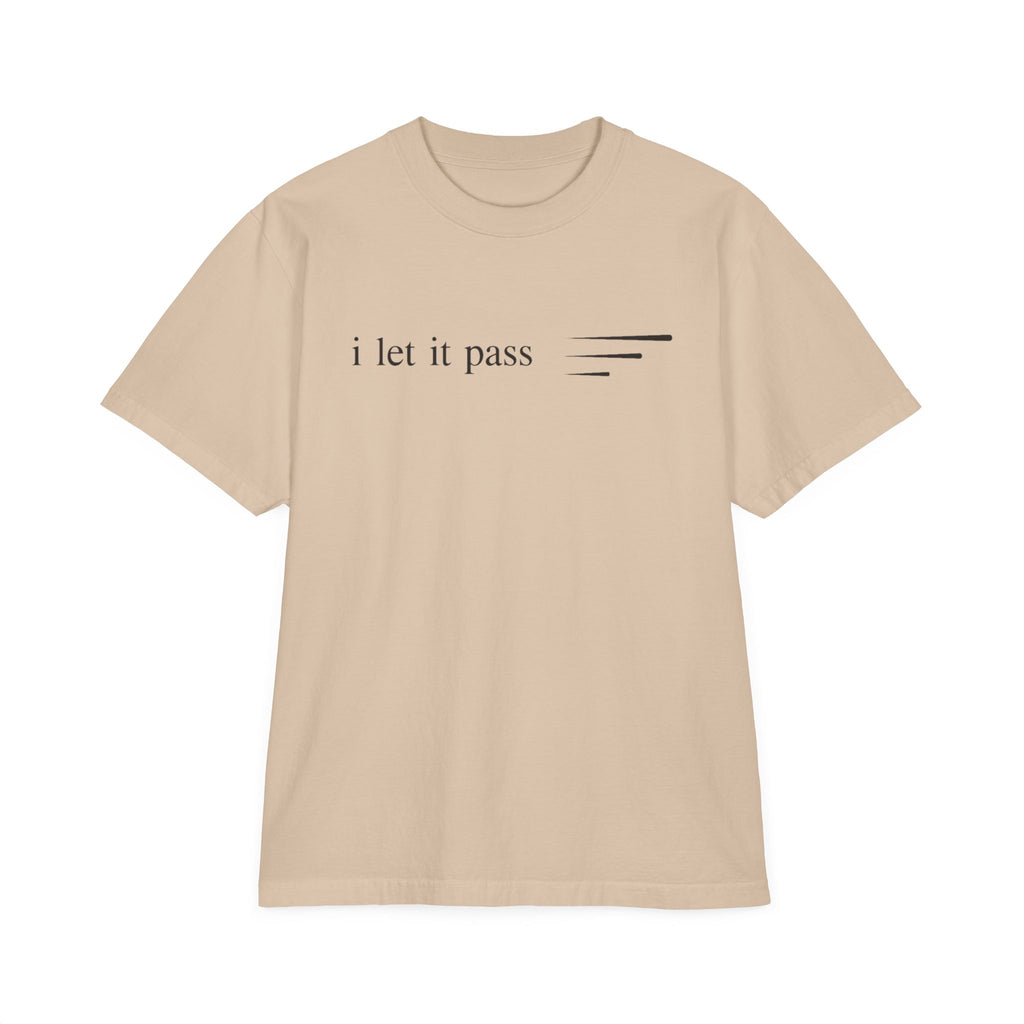 Inspirational Tee — "I Let It Pass" / "Gently" Minimalist Relaxation T-Shirt