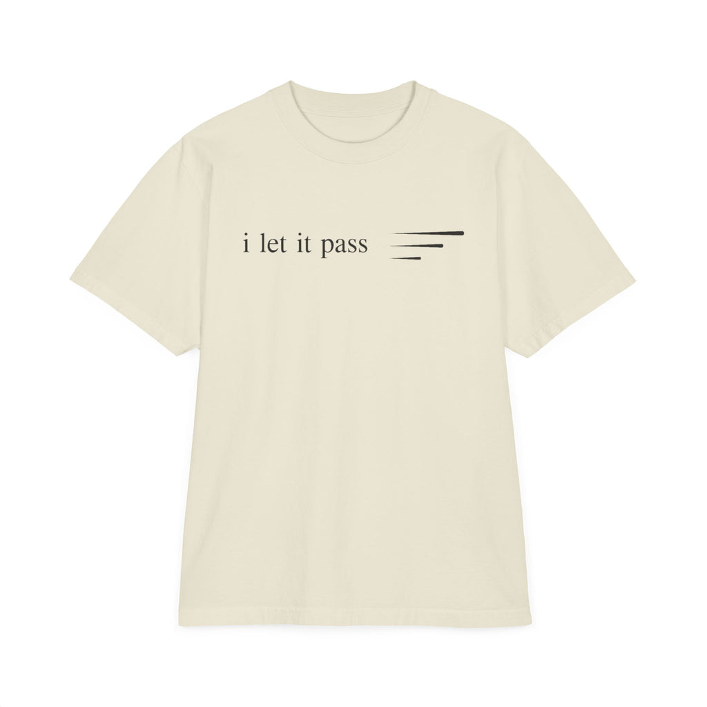 Inspirational Tee — "I Let It Pass" / "Gently" Minimalist Relaxation T-Shirt