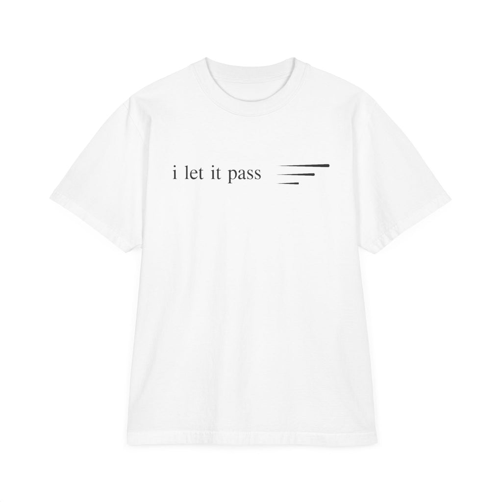 Inspirational Tee — "I Let It Pass" / "Gently" Minimalist Relaxation T-Shirt